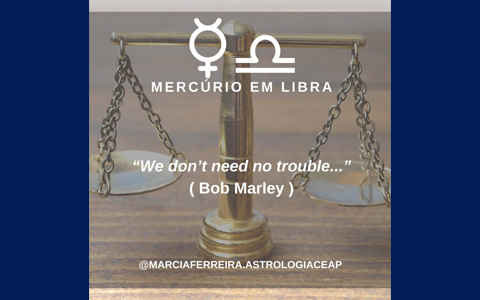 MERCÚRIO EM LIBRA