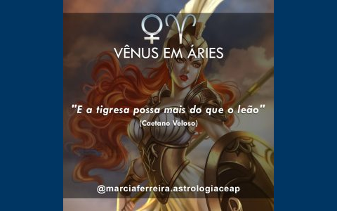 VÊNUS EM ÁRIES – 05/04/24 A 29/04/24