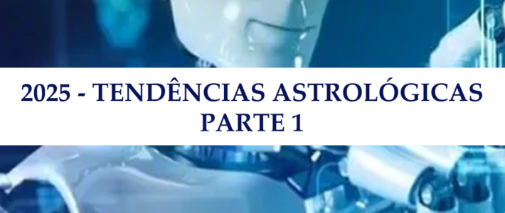 O que nos aguarda em 2025? A Astrologia tem muita coisa para explicar a esse respeito!