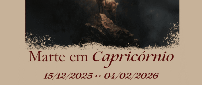 ⭐ MARTE EM CAPRICÓRNIO – CONSTÂNCIA PARA CRESCER!