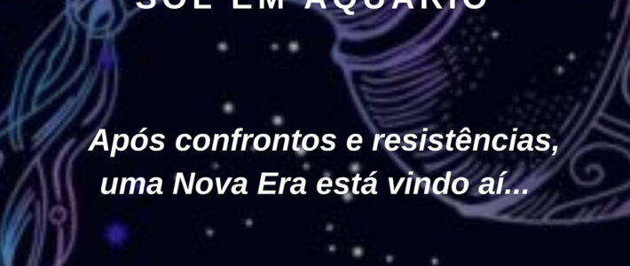 ♒️ INGRESSO DO SOL EM AQUÁRIO – HOJE!